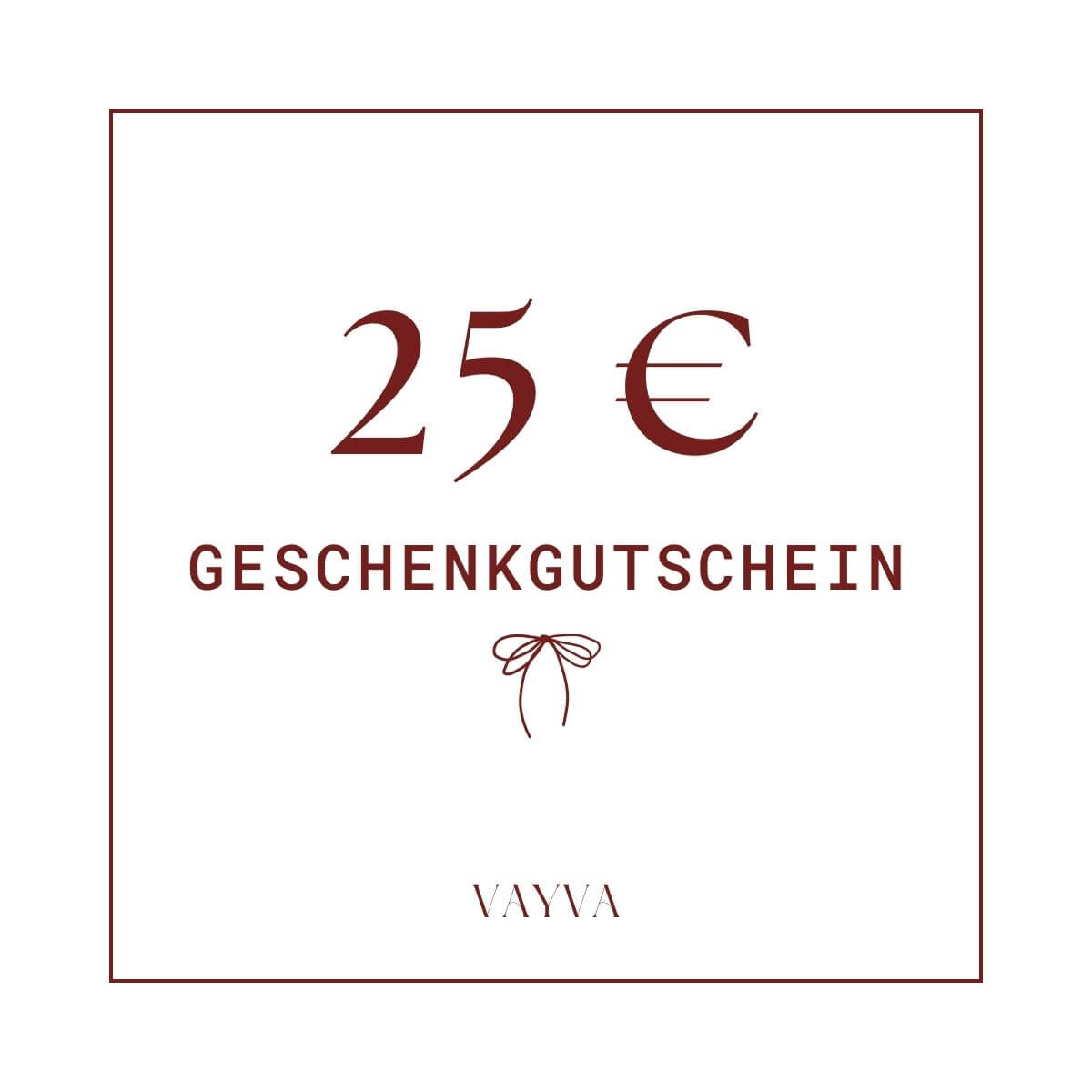 VAYVA Geschenkgutschein